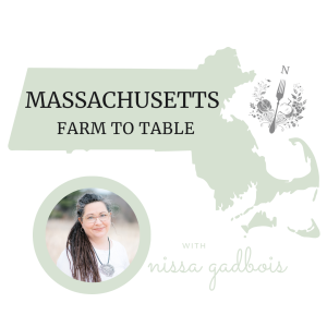 Massachusetts Farm to Table Podcast